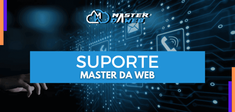 Suporte – Master da Web