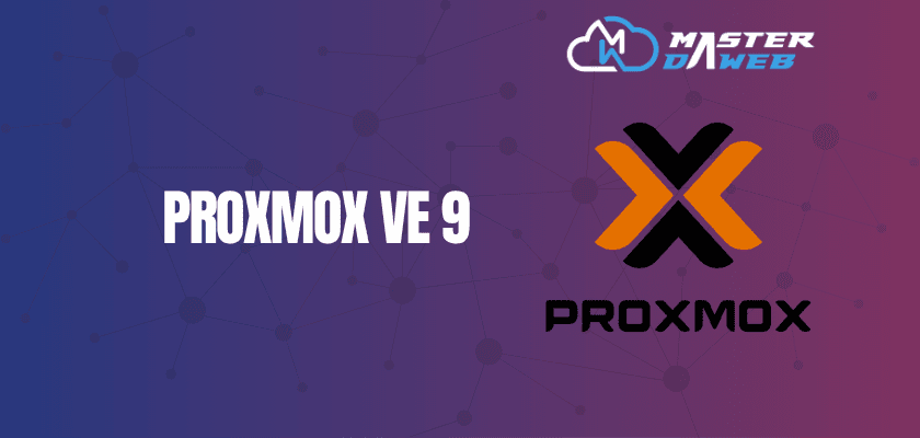Proxmox 9: Quais as Novidades?