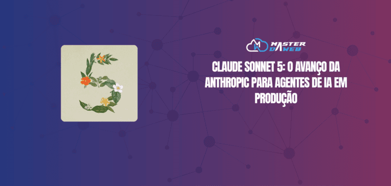 Claude Sonnet 5: o avanço da Anthropic para agentes de IA em produção