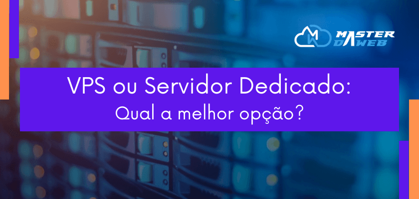 VPS or Dedicated Server: which is better?
