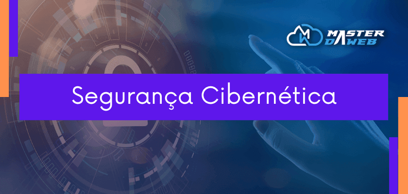 Segurança Cibernética