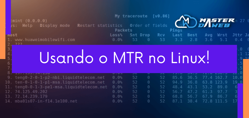 Usando o MTR no Linux!