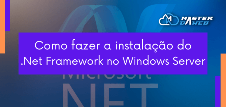 Como fazer a instalação do .Net Framework no Windows Server