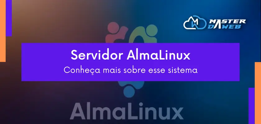 Servidores AlmaLinux: Saiba mais sobre essa distribuição Linux