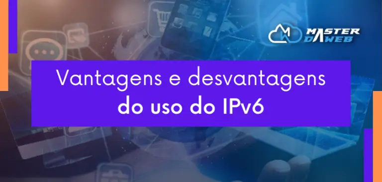 Ventajas e inconvenientes del uso de IPv6