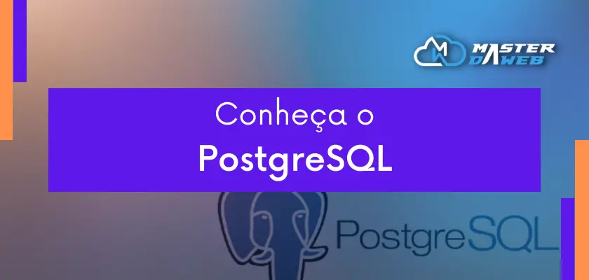 O que é PostgreSQL?