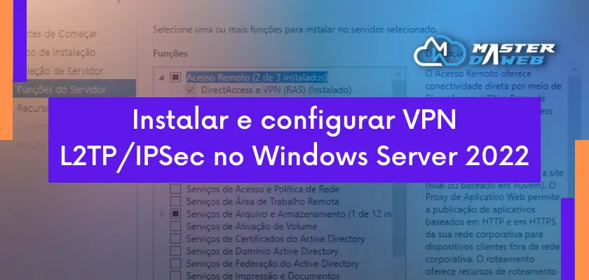 Instalar e configurar VPN L2TP/IPSec no Windows Server 2022