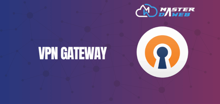 VPN Gateway: O que é e onde contratar ?